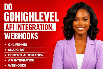 gohighlevel API integration, webhooks, snapshots, CRM funnel and ghl automation