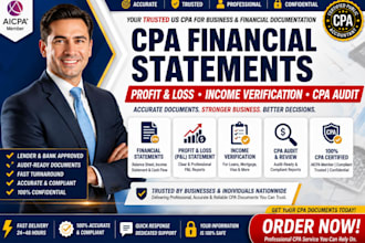 prepare CPA financial statements, profit and loss, income verification CPA audit