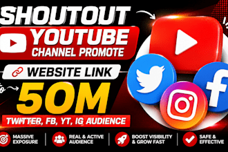 shoutout youtube channel promote website link to 50m twitter fb, yt, ig audience