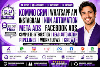 setup kommo automation whatsapp api instagram n8n  integrate meta facebook ads