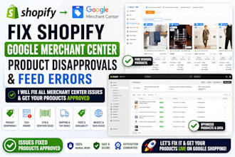 fix shopify issue, google merchant center product disapprovals and feed errors