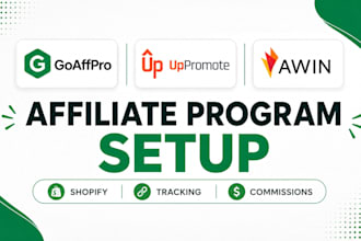 set up goaffpro, uppromote or awin affiliate program