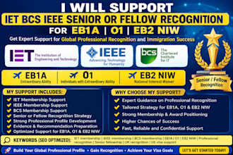 support iet bcs ieee senior or fellow recognition for eb1a o1 eb2 niw