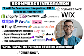 do ecommerce integration, payment gateway, zapier and webhook setup