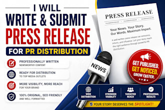 write and submit press release for pr distribution