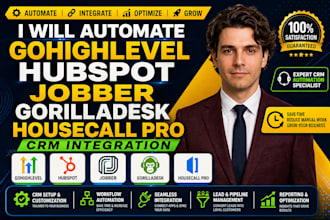 setup gohighlevel hubspot jobber gorilladesk housecall pro crm integration