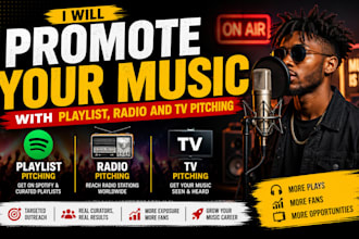 promote your music with playlist, radio and TV pitching
