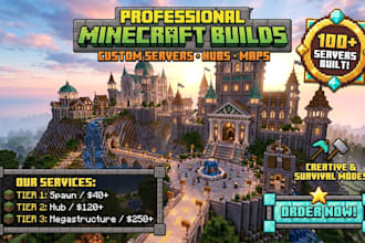 build custom minecraft spawns, maps, and megastructures for your server