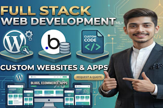build bubble, custom, wordpress, full stack websites