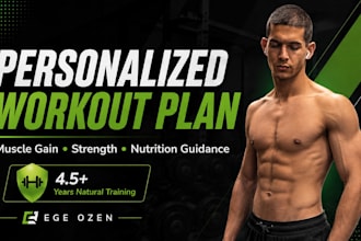 create a personalized workout plan for muscle gain and strength