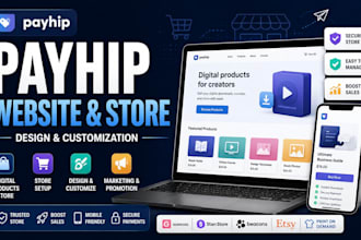 build, design, and customize a professional payhip website and store