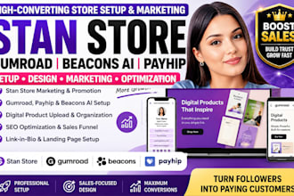 stan store, stan store setup, stan store marketing, payhip, gumroad, beacons ai