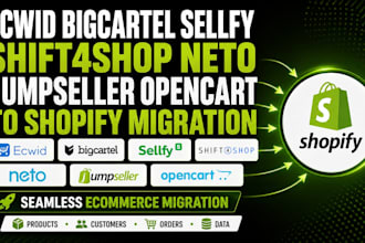 ecwid bigcartel sellfy shift4shop neto jumpseller opencart to shopify migration