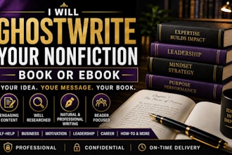 ghostwrite a compelling nonfiction book or ebook