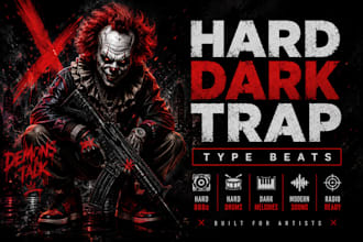 produce a hard dark trap type beat for freestyle and rap