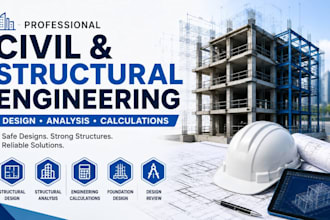 do civil and structural engineering design structural analysis