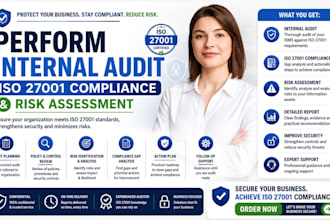 perform internal audit, iso 27001 compliance and risk assessment