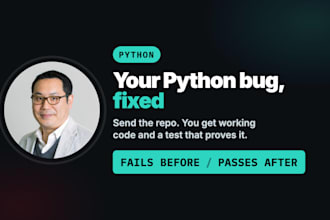 fix python bugs, errors, script issues and debug your existing repo