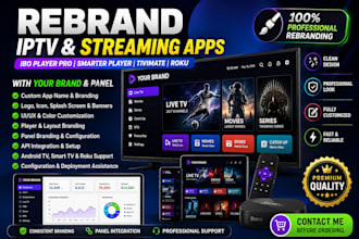 rebrand ibo player pro, smarter player, tivimate, roku, streaming app with panel