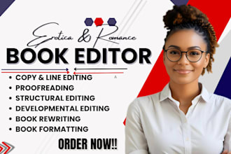 developmentally and copy edit erotic stories, proofread, line edit erotic novel
