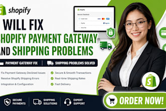 fix shopify payment gateway and shipping problems