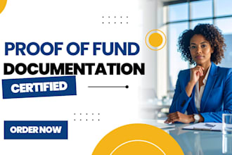 do verified and notarized proof of fund documentation for funding application