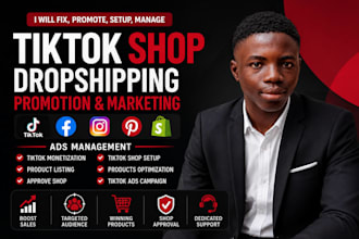 set up tiktok shop, i will manage tiktok shop