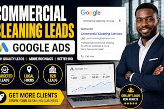 generate commercial cleaning leads with google ads