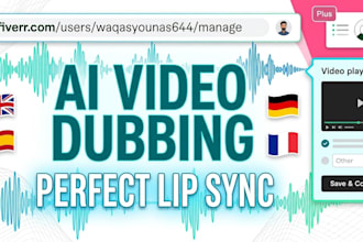 dub your video into any language with lip sync