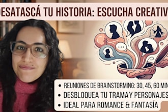te ayudaré a destrabar tu historia con una sesión de brainstorming