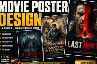 design professional movie poster, film poster and cinematic poster design