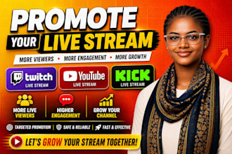 promote twitch live stream youtube live stream kick live stream for live viewers