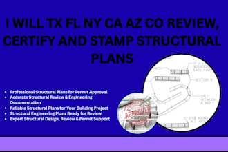 tx fl ny ca az co review, certify and stamp structural plans