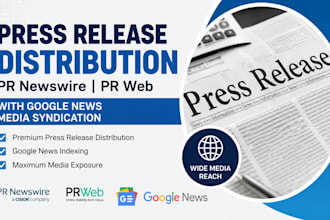 pr newswire press release PR web distribution google news media outlet publicity