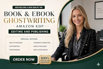be your non fiction ebook writer and kindle ghostwriter