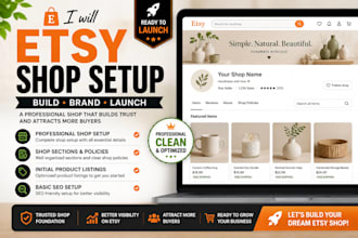 set up your etsy shop and create a fully optimized etsy store
