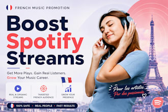 boost french spotify music streams to french audience french music promotion