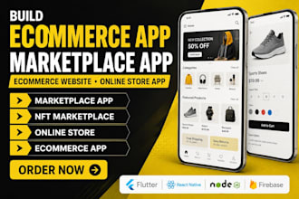 build ecommerce app marketplace app ecommerce website ecommerce online store app