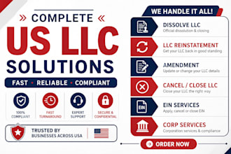 dissolve close US llc dissolution reinstatement amendment cancel close ein corp