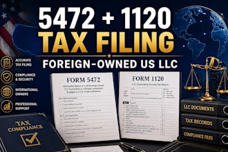 file form 5472 and form 1120 for your foreign owned US llc
