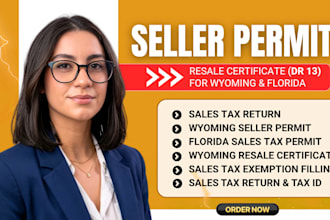 get wyoming or florida sales tax permit, resale certificate seller permit, DR 13