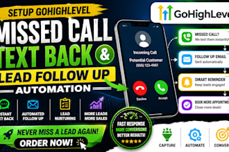 setup gohighlevel missed call text back, email sms and lead follow up automation