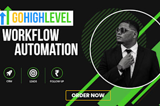 set up gohighlevel CRM, workflow automation and lead follow ups