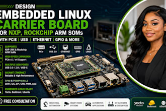 design embedded linux carrier board for nxp rockchip arm soms with pcie usb