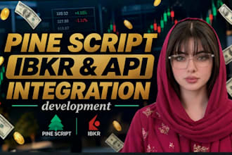 develop custom pine script and ibkr trading solutions
