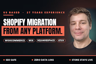 migrate woocommerce, wix, squarespace or etsy stores to shopify