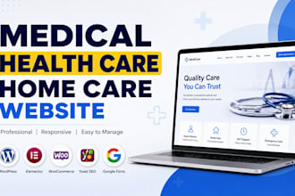 build medical website, dental website or healthcare website