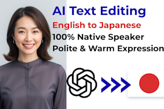 proofreading, edit, and fix your ai translated japanese