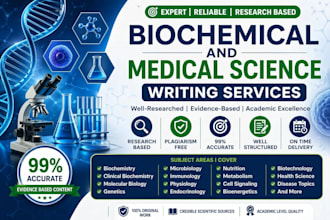 write unique articles and presentations in biochemical and medical sciences