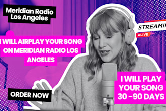 airplay your song on meridian radio los angeles